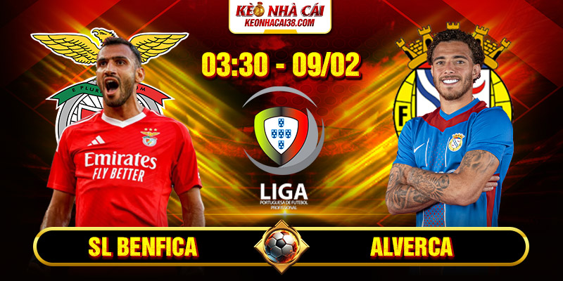 Soi Kèo SL Benfica Vs Alverca 3h30 9/2 - Primeira Liga
